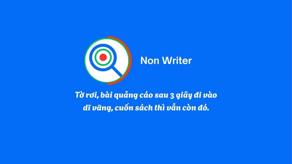 Tờ rơi, bài quảng cáo sau 3 giây đi vào dĩ vãng, cuốn sách thì vẫn còn đó